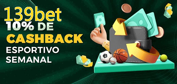 10% de bônus de cashback na 139bet